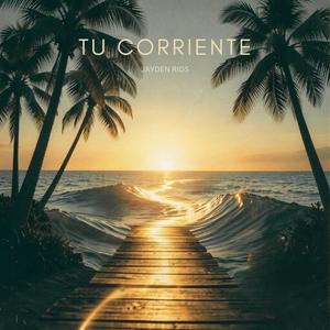 Tu Corriente