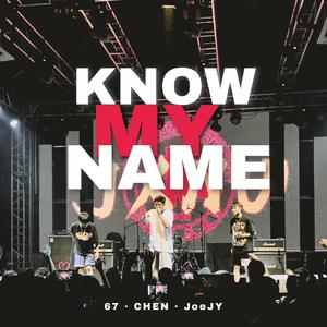 Know My Name（Prod.Red killer）