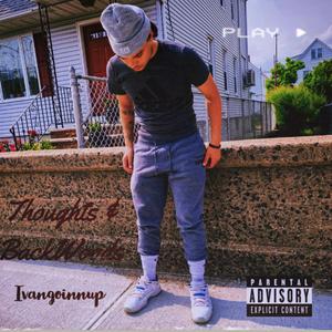 Thoughts & Backwoods