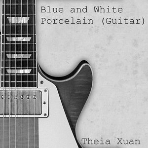 Blue and White Porcelain (Guitar)