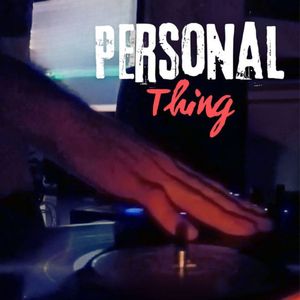 Personal Thing