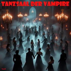 Tanzsaal der Vampire