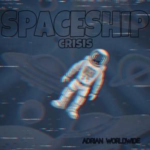Spaceship Crisis