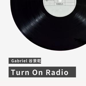 Turn On The Radio