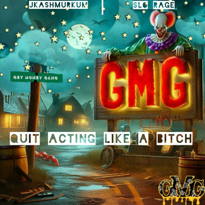 Quit Acting Like A Bitch