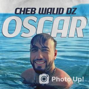 cheb walid dz oscar