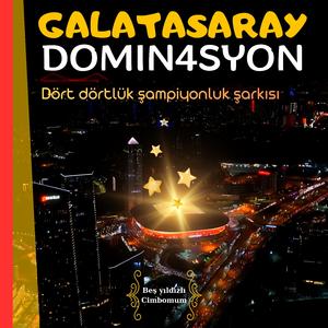 Galatasaray DOMIN4SYON 2026 Şampiyonluk Şarkısı