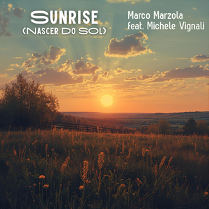 Sunrise (Nascer Do Sol) [feat. Michele Vignali]