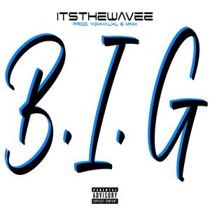 B.i.G (Good Society)