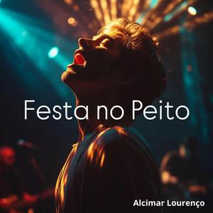 Festa no Peito (feat. Cael Mar)