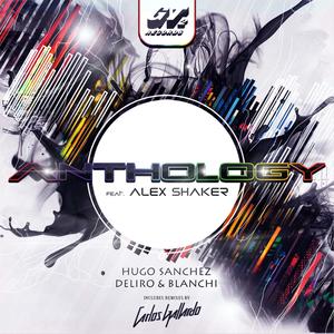 Anthology (Carlos Gallardo Eloïse Remix)