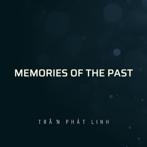 Memories of the Past