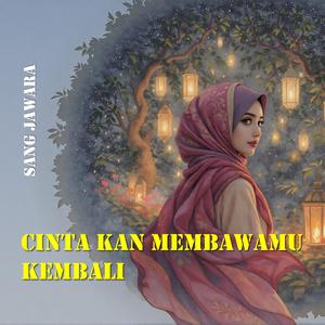 Cinta kan Membawamu Kembali (2nd)