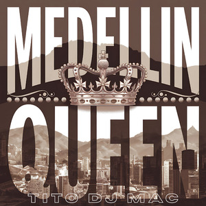 Medellin Queen