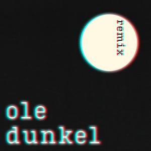 Dunkel (Remix) (Remix)