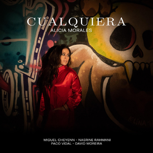 Cualquiera (feat. Paco Vidal, David Moreira, Miguel Cheyenne & Nasrine Rahmani)