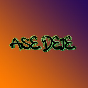 Ase Deje