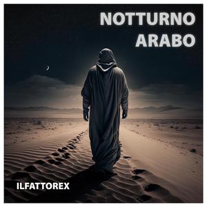 Notturno Arabo