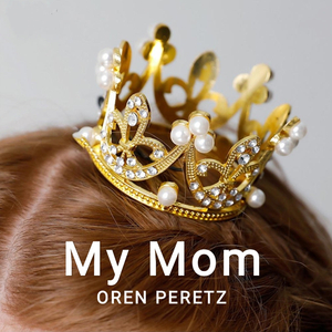 My Mom