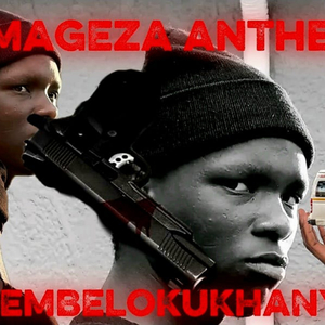 MAGEZA ANTHEM