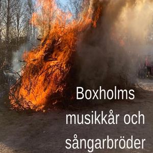 Valborg med Boxholms musikkår och Boxholms sångarbröder