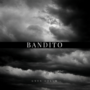 Bandito (For Cello and Piano)