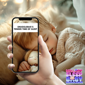Snugglebug’s Tender Time