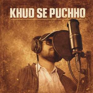 Khud Se Puchho