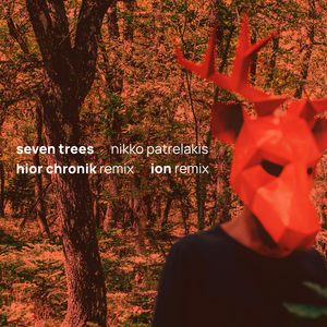 Seven Trees (Hior Chronik Remix)