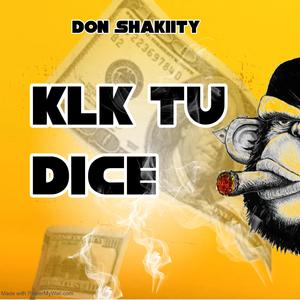 klk tu dice