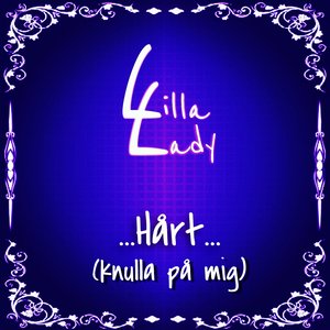 Hårt (Knulla På Mig)
