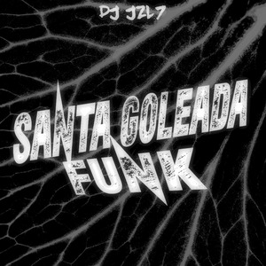 Santa Goleada Funk