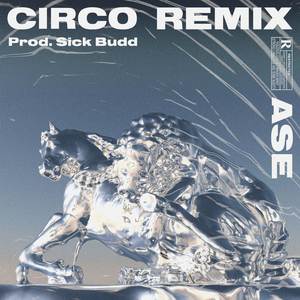 Circo ((feat. Sick Budd))