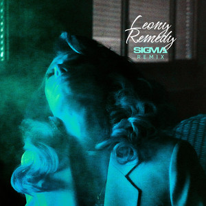 Remedy (Sigma Extended Remix)
