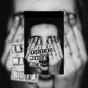 Eksploitasi Manusia Buta