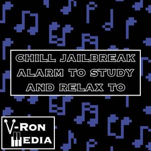 Chill Jailbreak Alarm to Study and Relax To (From "DELTARUNE Chapter 2") (Cover Version)