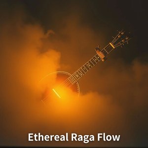 Ethereal Raga Flow