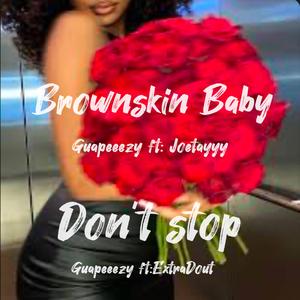 Brownskin Baby (feat. Joetayyy)