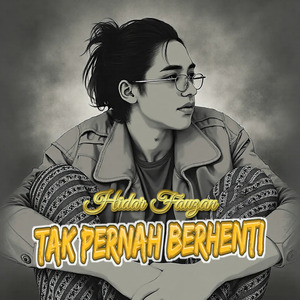 Tak Pernah Berhenti