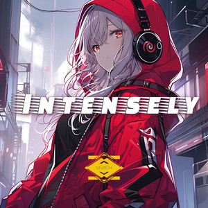 INTENSELY