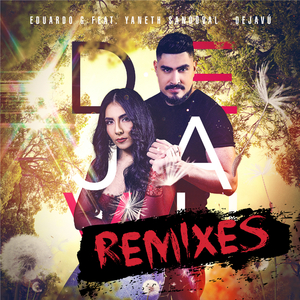 Deja Vu (Joy Marquez 76 Radio Mix)