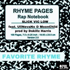 Favorite Rhyme (feat. UllNevaNo, MoonChild & prod Dskillz Harris)