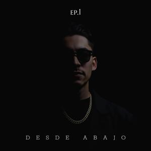 DESDE ABAJO