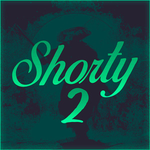 Shorty 2