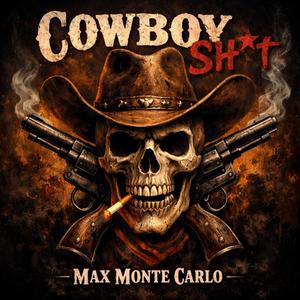 Cowboy Shit