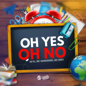 Oh Yes Oh No