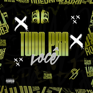 TUDO PRA VOCÊ