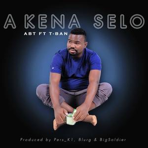 A Kena Selo