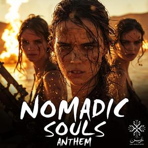 Nomadic Souls - Anthem