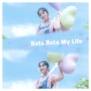 Bata Bata My Life
